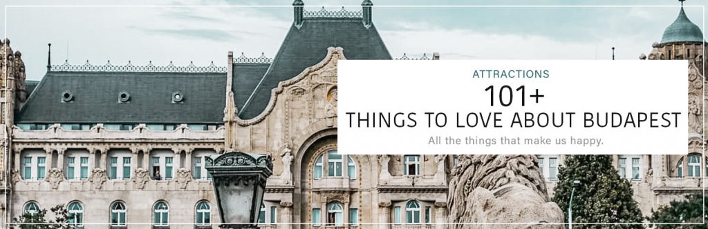 Things we love about Budapest