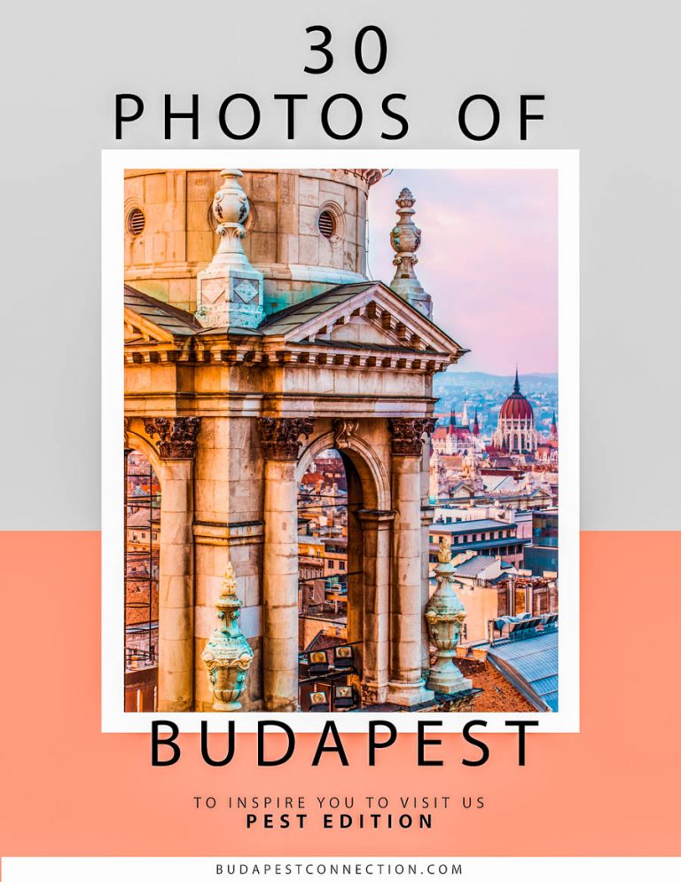 30 photos of Budapest - Pest side